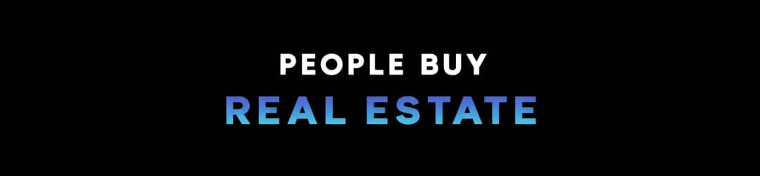 People Buy Real Estate background image